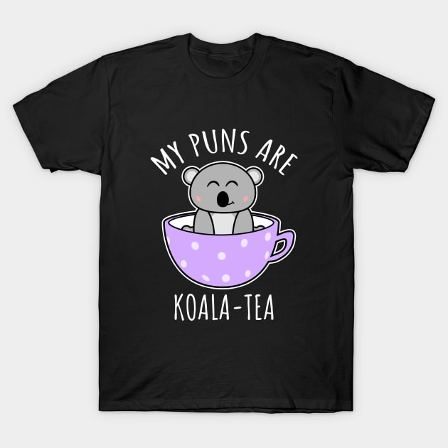 My Puns Are Koala-Tea T-Shirt by LunaMay